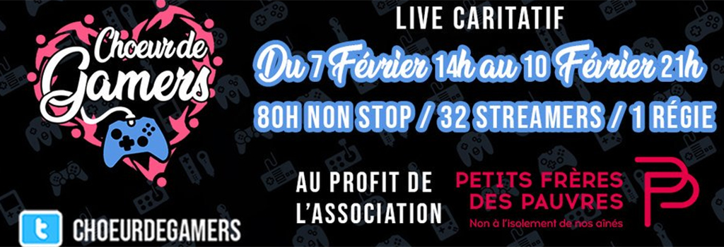 Choeur de Gamers au profit des Petits Frères des Pauvres, un évènement solidaire.